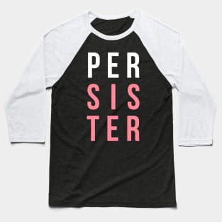 (Per)Sister Baseball T-Shirt